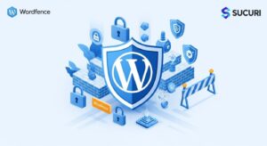 Securing Your Site: Using Wordfence, Sucuri, and More